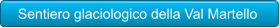 Sentiero glaciologico della Val Martello